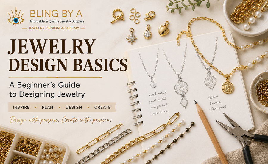 Jewelry Design Basics: A Beginner's Guide to Designing Jewelry