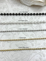 Brass Ball Chain, Jewelry Making Supplies, 2.3mm-4mm, Five Finishes