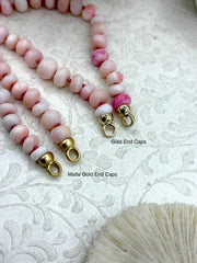 Hand Knotted Light Pink Peruvian Opal Necklace, 9mm x 5mm Rondelle Beads, Gold or Matte Gold End Caps, 17